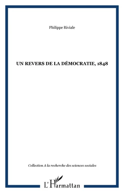 Un revers de la démocratie, 1848