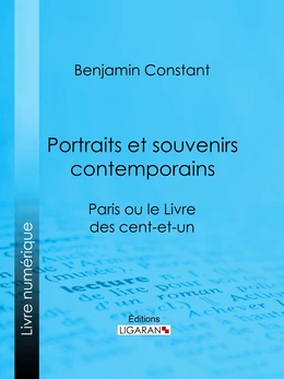 Portraits et Souvenirs contemporains, suivi d'une lettre de Jefferson, président des États-Unis, à Madame de Stael