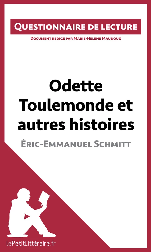 Odette Toulemonde et autres histoires d'Éric-Emmanuel Schmitt -  lePetitLitteraire, Marie-Hélène Maudoux - lePetitLitteraire.fr