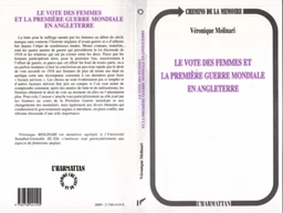 Le vote des femmes et la première guerre mondiale en Anglete