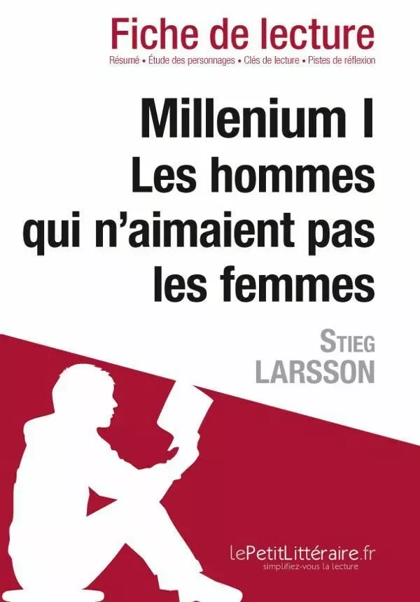 Millenium I. Les hommes qui n'aimaient pas les femmes de Stieg Larsson (Fiche de lecture) - Daphné De Thier - Lemaitre Publishing