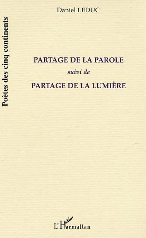 Partage de la parole - Daniel Leduc - Editions L'Harmattan