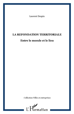 La refondation territoriale