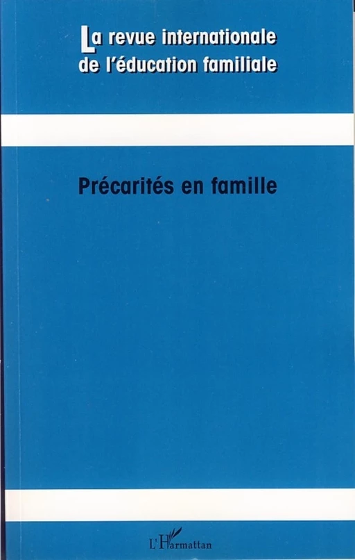 Précarités en famille - Geneviève Bergonnier-Dupuy, Chantal Zaouche-Gaudron - Editions L'Harmattan