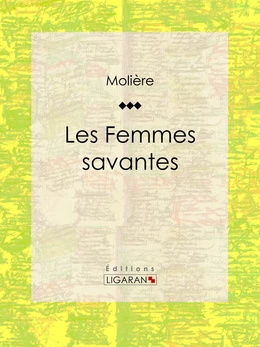 Les Femmes savantes