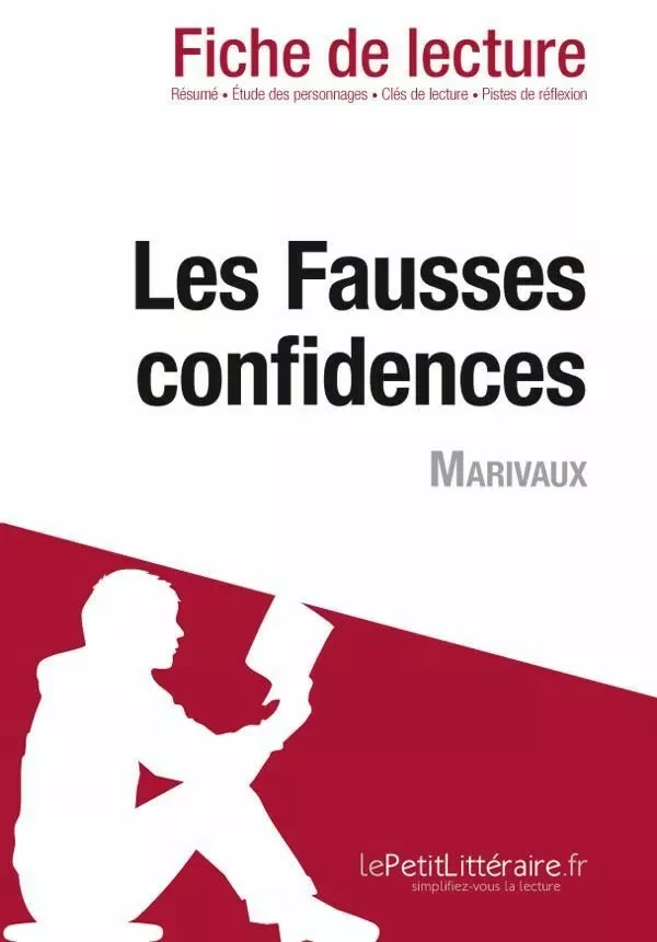 Les Fausses confidences de Marivaux (Fiche de lecture) - Salah El Gharbi - Lemaitre Publishing