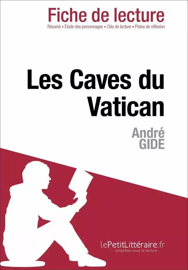 Les Caves du Vatican d'André Gide (Fiche de lecture) - Sorène Artaud - Lemaitre Publishing