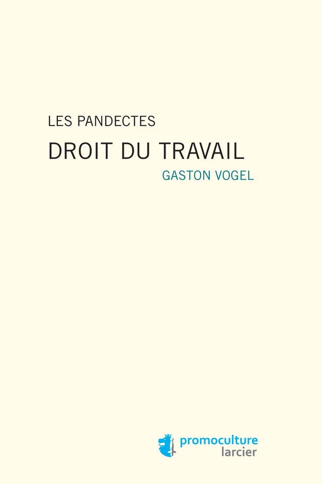 Les Pandectes - Gaston Vogel - Éditions Larcier