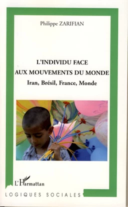 L'individu face aux mouvements du monde