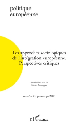 Les approches sociologiques de l'intégration européenne