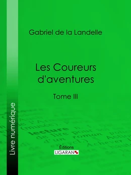 Les Coureurs d'aventures