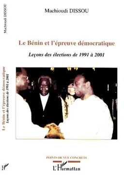 LE BÉNIN ET L'ÉPREUVE DÉMOCRATIQUE