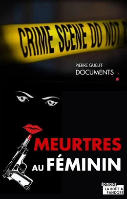 Meurtres au féminin