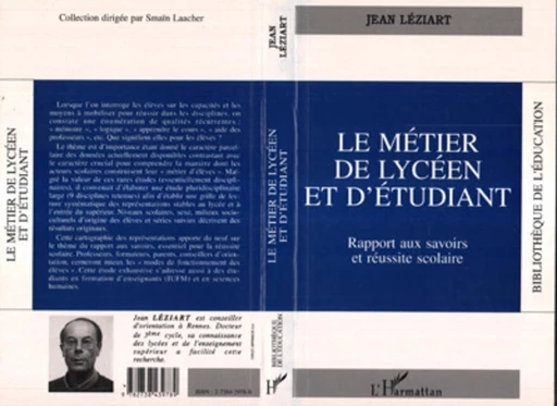 Le métier de lycéen et d'étudiant - Jean Leziart - Editions L'Harmattan