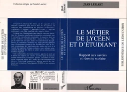 Le métier de lycéen et d'étudiant