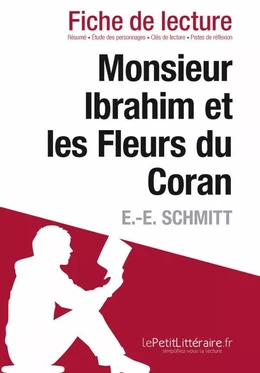 Monsieur Ibrahim et les Fleurs du Coran de E.-E. Schmitt (Fiche de lecture)