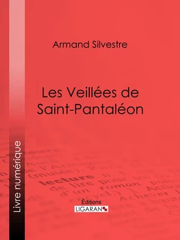 Les Veillées de Saint-Pantaléon