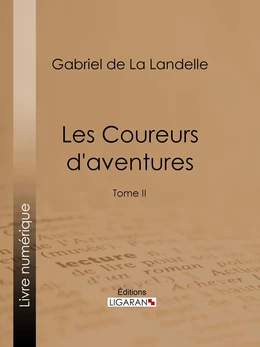 Les Coureurs d'aventures