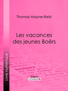 Les vacances des jeunes Boërs