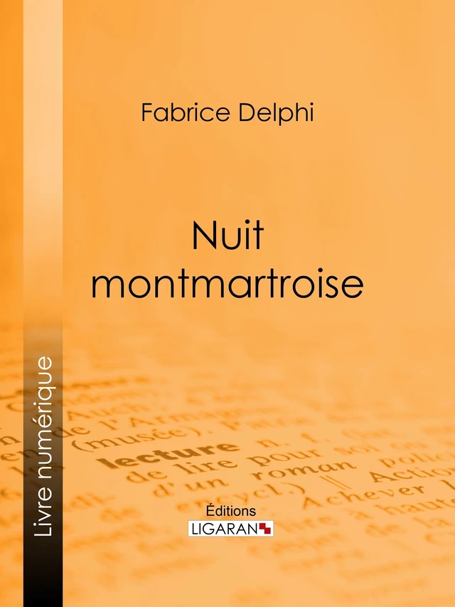 Nuit montmartroise - Fabrice Delphi - Ligaran