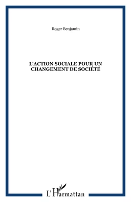 L'Action sociale pour un changement de société