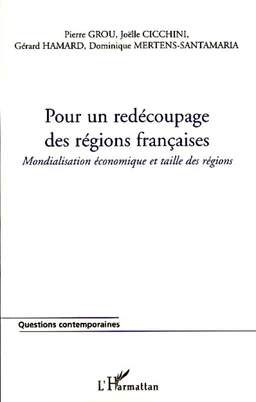 Pour un redécoupage des régions françaises