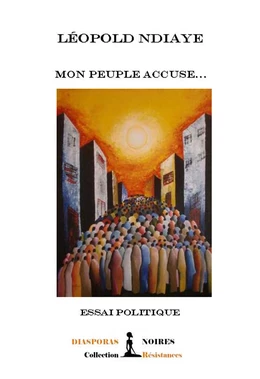 Mon peuple accuse