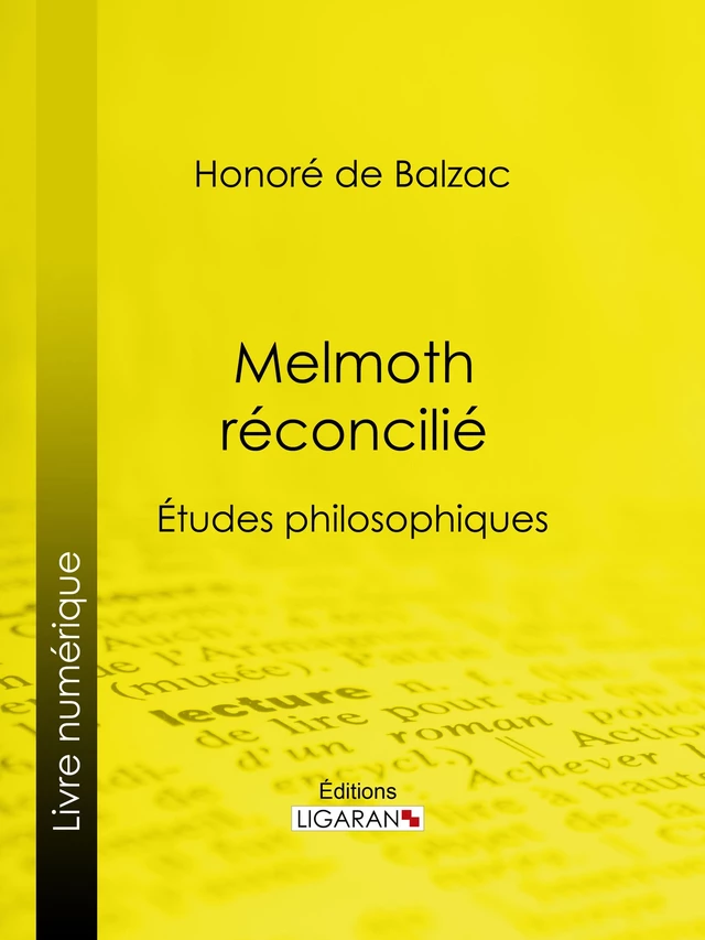 Melmoth réconcilié - Honoré de Balzac,  Ligaran - Ligaran