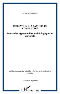 Médiation des savoirs et complexité