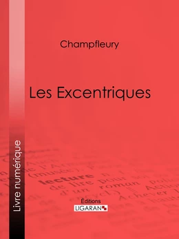 Les Excentriques