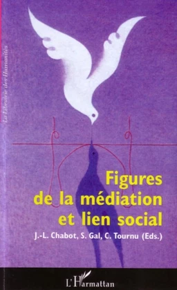 Figures de la médiation et lien social