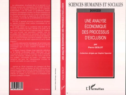 UNE ANALYSE ÉCONOMIQUE DES PROCESSUS D'EXCLUSION - Pierre Geslot - Editions L'Harmattan