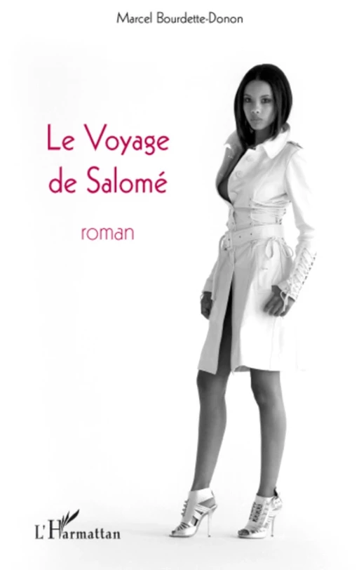 Le Voyage de Salomé - Marcel Bourdette-Donon - Editions L'Harmattan