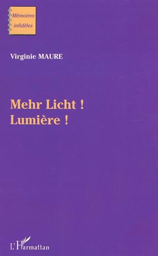 Mehr Licht - Virginie Maure - Editions L'Harmattan