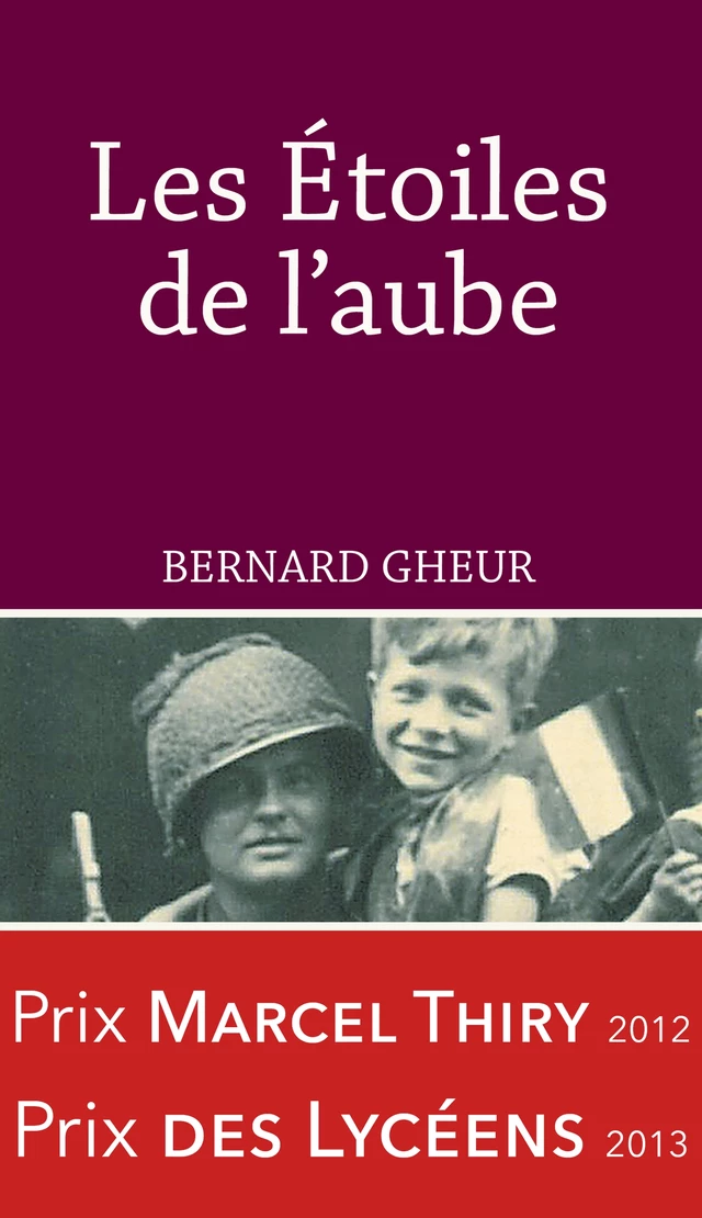 Les Étoiles de l'aube - Bernard Gheur - Weyrich