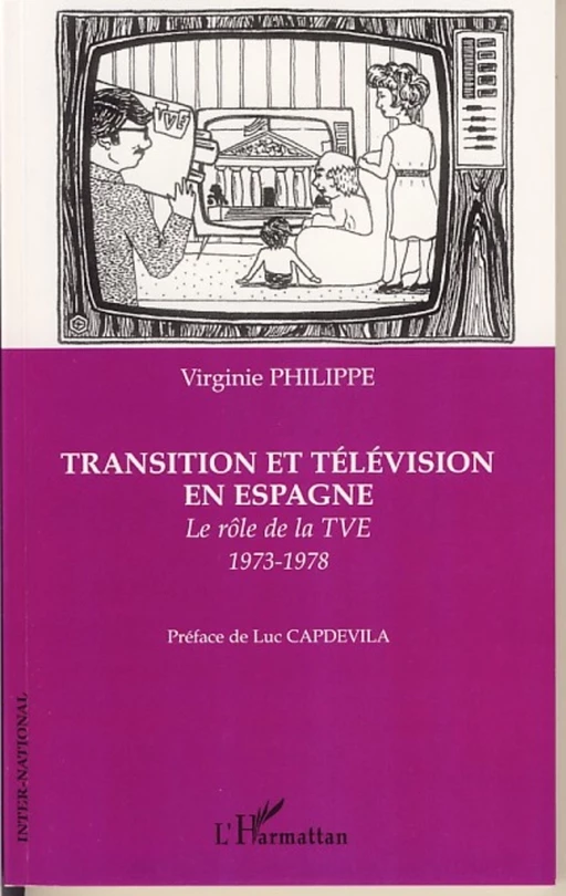 Transition et télévision en Espagne - Virginie Philippe - Editions L'Harmattan