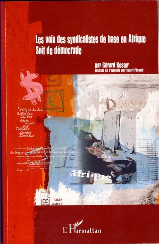 Les voix des syndicalistes de base en Afrique - Gérard Kester - Editions L'Harmattan