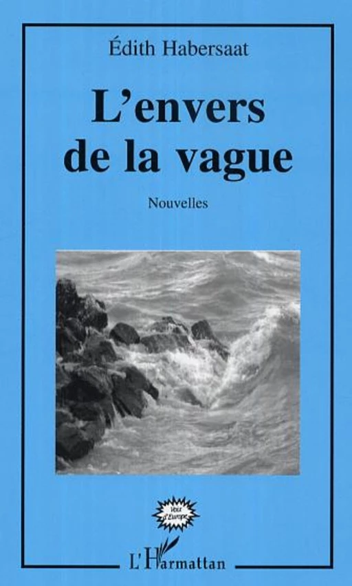 L'envers de la vague - Edith Habersaat - Editions L'Harmattan