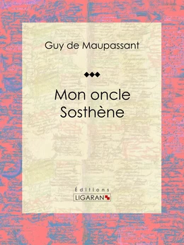 Mon oncle Sosthène