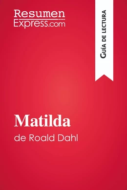 Matilda de Roald Dahl (Guía de lectura)