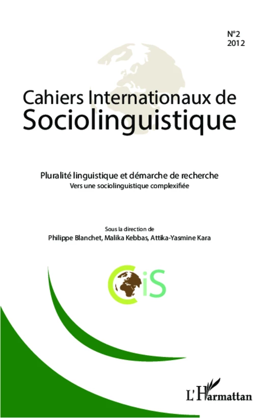 Pluralité linguistique et démarche de recherche - Philippe Blanchet, Malika Kebbas, Attika-Yasmine Kara - Editions L'Harmattan