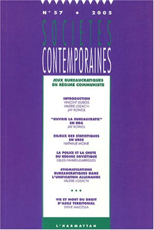 Jeux bureaucratiques en régime communiste - Sylvie Mazzella, Gilles Favarel-Garrigues, Nathalie Moine, Jay Rowell, Valérie Lozac'H, Vincent Dubois - Editions L'Harmattan