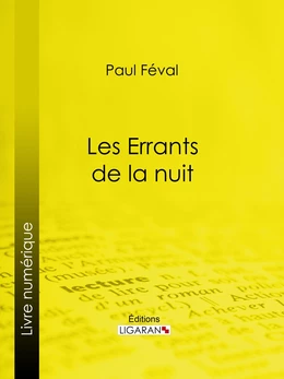 Les Errants de la nuit