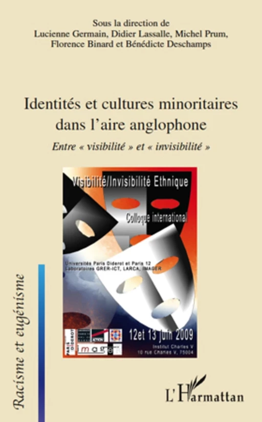 Identités et cultures minoritaires dans l'aire anglophone - Bénédicte Deschamps, Michel Prum, Florence Binard, Lucienne Germain, Didier Lassalle - Editions L'Harmattan