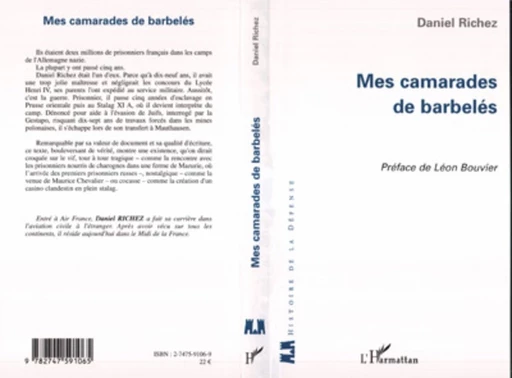 Mes camarades de barbelés - Daniel Richez - Editions L'Harmattan