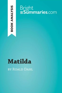 Matilda by Roald Dahl (Book Analysis)