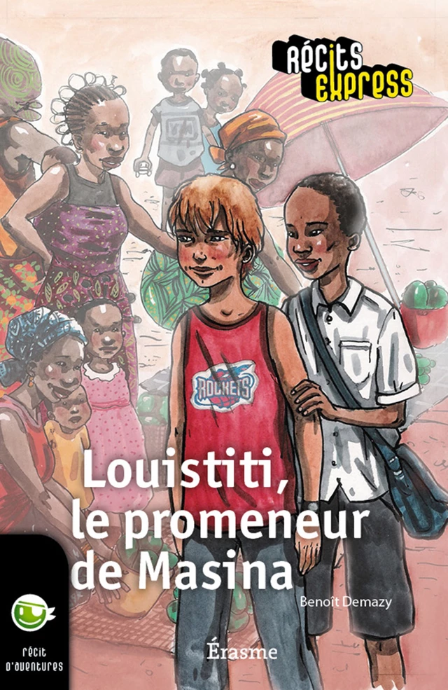 Louistiti, le promeneur de Masina - Benoît Demazy,  Récits Express - Erasme