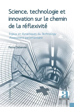 Science, technologie et innovation sur le chemin de la réflexivité