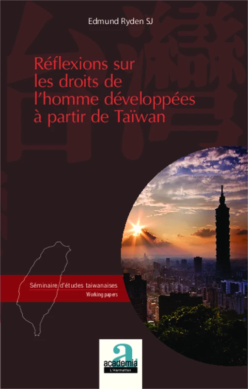 Réflexions sur les droits de l'homme développées à partir de Taiwan -  - Academia