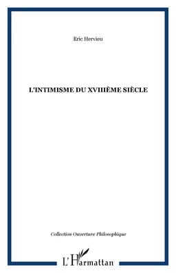 L'intimisme du XVIIIème siècle